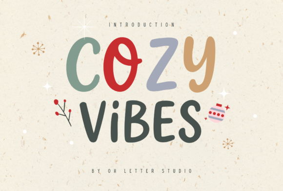 Cozy Vibes Font: A Designer’s Review