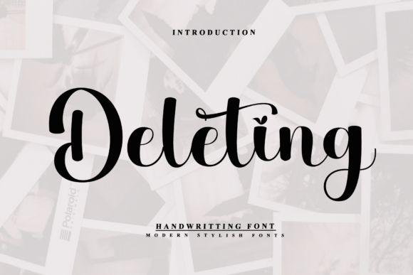Deleting: A Script Font for Modern Brands