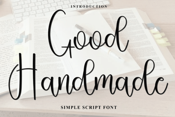 Good Handmade: A Festive Typeface for Branding