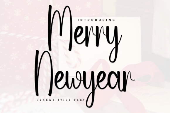 Merry Newyear: A Script Font for Editorial Warmth