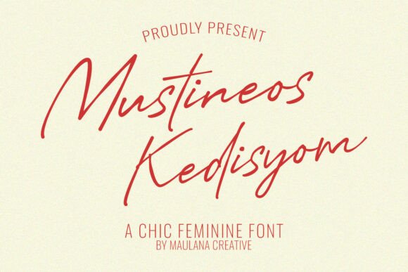 Mustineos Kedisyom: A Chic Script Font for Modern Brands