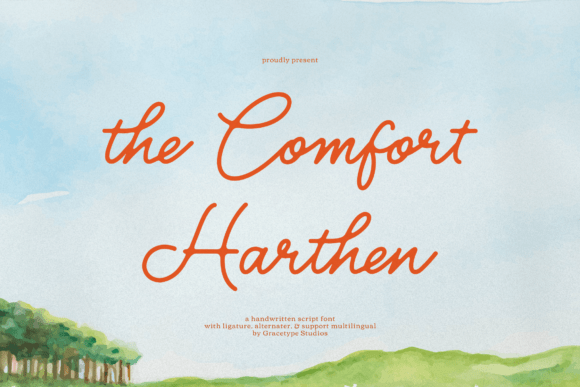The Comfort Harthen: A Script Font for Marketers