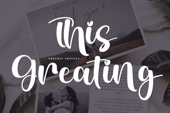 This Greating Font for Clear Campaign Design